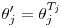 $\theta^\prime_j = \theta_j^{T_j}$