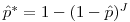 \hat{p}^{\ast}=1-(1-\hat{p})^{J}