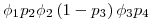 \phi_1p_2\phi_2\left(1-p_3\right)\phi_3p_4 \phi_1p_2\phi_2\left(1-p_3\right)\phi_3p_4
