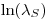 \ln(\lambda_S)